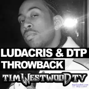 Ludacris - Tim Westwood Freestyle ft. 2 Chainz